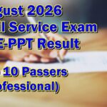 Civil Service Exam Result August 2026 – Top 10 Passers (Professional)